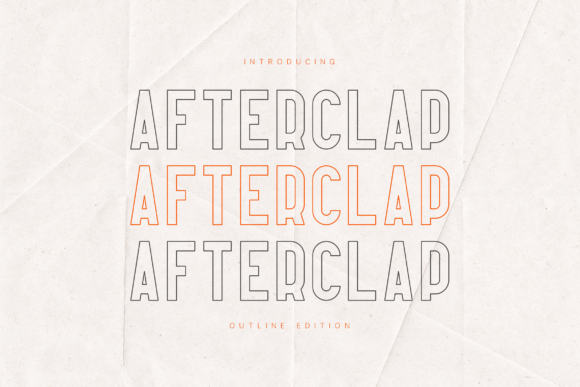 Afterclap Outline Edition: The Bold Display Typeface for Makers
