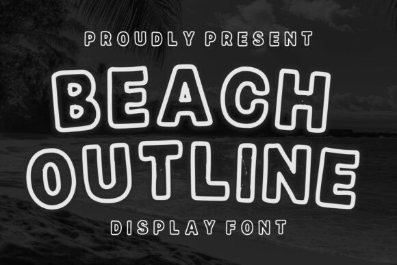 Beach Outline: A Playful Display Font for Summer Branding