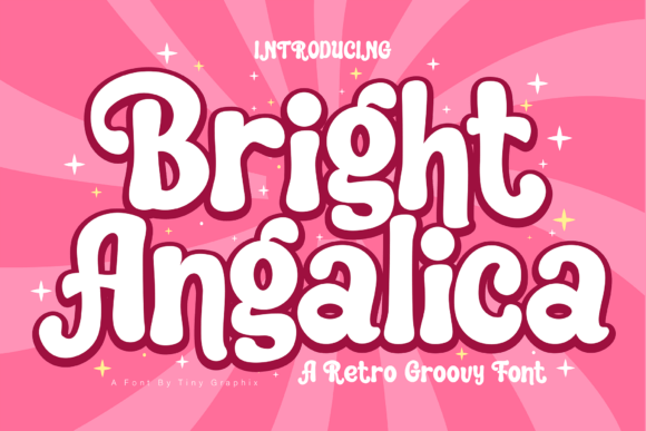 Bright Angalica: The Retro Groovy Display Font for Creative Makers