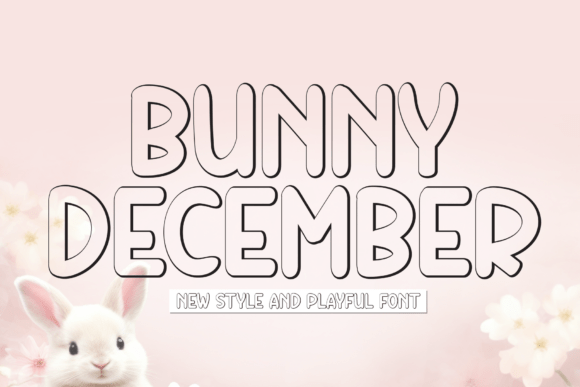 Bunny December: A Playful Display Font for Makers