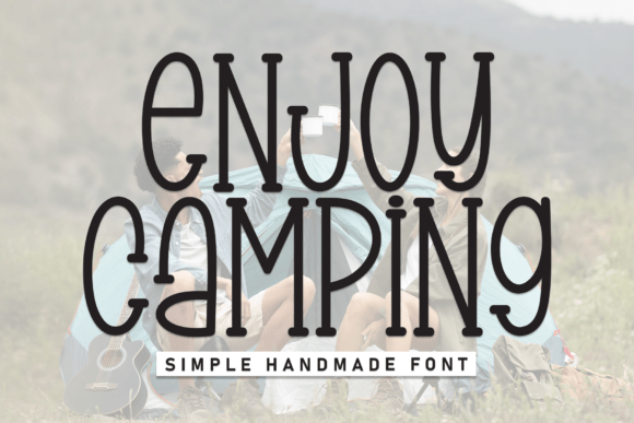 Enjoy Camping: The Handwritten Font That Transforms Small Business Branding