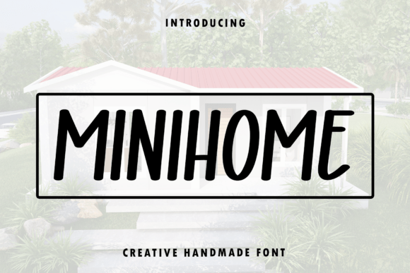 Minihome Typeface: The Bold Display Font for High-Impact Campaigns