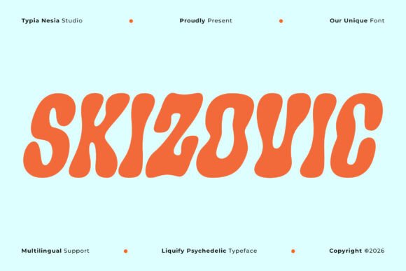Skizovic: The Ultimate Psychedelic Display Font for Retro Branding