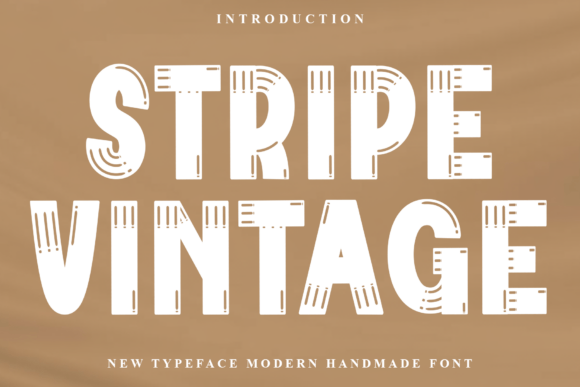 Stripe Vintage: The Friendly Typeface for Modern Campaigns